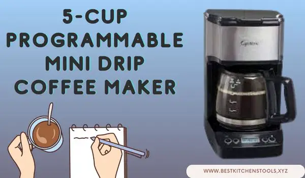 Best Programmable Coffee Maker Under 50
